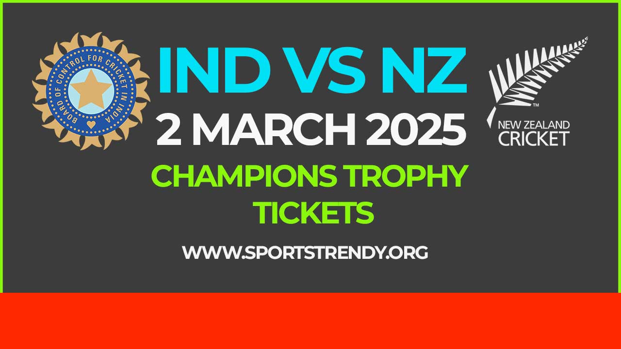 Ind vs nz champions trophy 2025 tickets